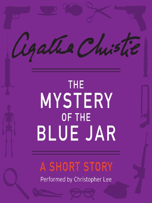 Title details for The Mystery of the Blue Jar by Agatha Christie - Wait list